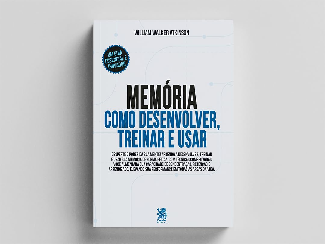 Capa do livro Memória: Como Desenvolver, Treinar e Usar, por William Walker Atkinson